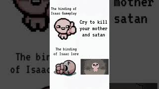 The binding of Isaac Gameplay vs Lore [upl. by Nnyrat]