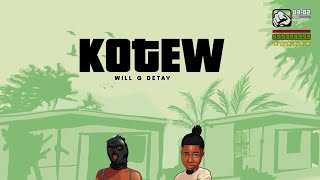 Kotew Will G Detay Feat EYYOWZAProducerLariA [upl. by Bonne]