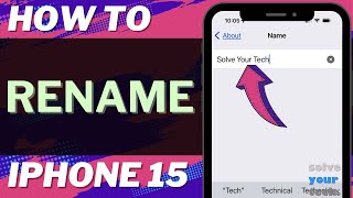 How to Rename iPhone 15 [upl. by Vinny]