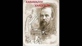 Karamazov Kardeşler Sesli kitap  15 bölüm  Dostoyevski [upl. by Baerl]