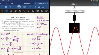 Simple Harmonic Motion Example Angular Frequency and Maximum Speed [upl. by Okechuku]