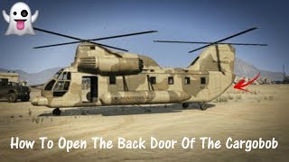 Tutorial How To Open The Back Door On The Cargobob In GTA 5 2022 [upl. by Roderic456]