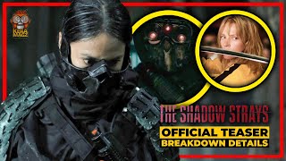 THE SHADOW STRAYS  OFFICIAL TEASER NETFLIX  BREAKDOWN DETAILS amp ALUR CERITA [upl. by Liatnahs]