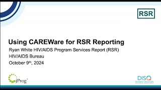 Using CAREWare for RSR Reporting [upl. by Cobb759]