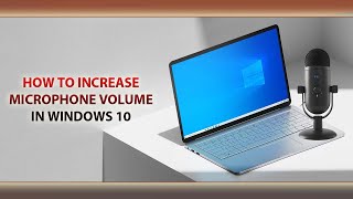 How to increase Microphone volume on Windows PC  Increase Microphone Volume in Laptop  Microphone [upl. by Dnalrah]