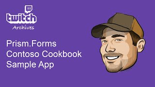 PrismForms  Contoso Cookbook [upl. by Necaj624]