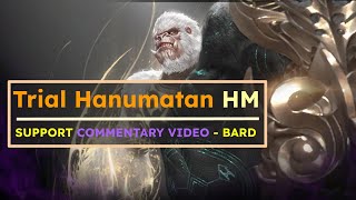 Trial Hanumatan Support Guide  Bard POV Commentary Video [upl. by Harl]