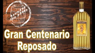 Gran Centenario Reposado [upl. by Eserehc]