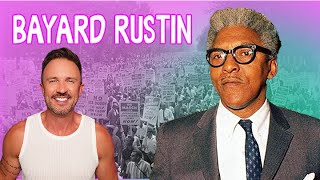 Meet Bayard Rustin The Gay Visionary Who Shaped Civil Rights History [upl. by Donadee818]