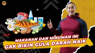 20 MAKANAN DAN MINUMAN YANG TIDAK MENCIPTAKAN LONJAKAN GULA DARAH [upl. by Ylloh]