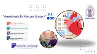 Anaesthesia for Vascular Surgery ICA Webinar 194 [upl. by Fugate]