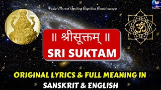 Sri Suktam with Lyrics amp Meaning EnglishCorrect PronunciationRig Veda Prasanthi Vedic Chants [upl. by Nnep]