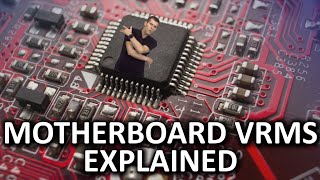 Motherboard VRMs As Fast As Possible [upl. by Tnairb931]