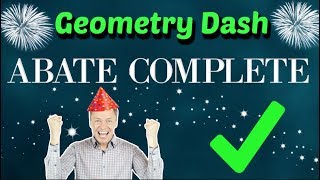 Geometry Dash  Abate Complete Easy Demon [upl. by Mureil]