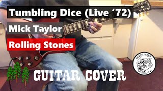 Tumbling Dice Live 72  Stones  Mick Taylor Guitar Cover [upl. by Ko]