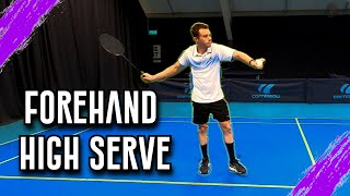 Badminton  Forehand High Serve Do You Do This [upl. by Alamac]