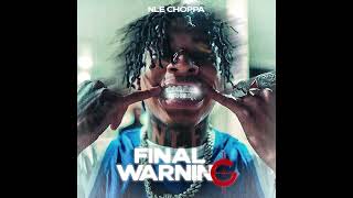 NLE Choppa  Final Warning Official Instrumental [upl. by Edric189]