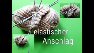 elastischer Maschenanschlag ideal geeignet zum Socken stricken mit perfektem Rundenabschluss [upl. by Annawaj]