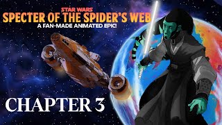 Star Wars Specter of the Spiders Web  Chapter 3 The Jedi Monastery  An Animated Audio Series [upl. by Naghem]