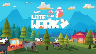 Late For Work  Announcement Trailer [upl. by Teddi856]