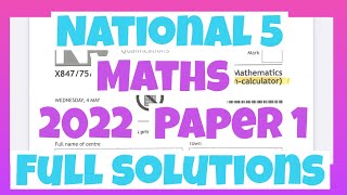 2022 National 5 Maths Paper 1 Full Solutions [upl. by Oisorbma]