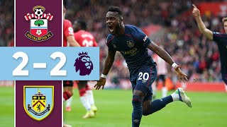 CORNET DOUBLE AS CLARETS DRAW  Southampton v Burnley  Premier League [upl. by Anika]