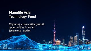 Manulife IM Manulife Asia Technology Fund [upl. by Anahcra204]