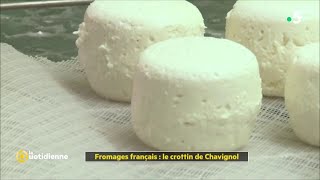 Fromages français  le crottin de Chavignol [upl. by Joann]