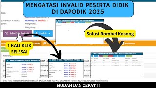 MENGATASI INVALID DATA PESERTA DIDIK DI DAPODIK 2025  1 KALI KLIK SELESAI  SOLUSI ROMBEL KOSONG [upl. by Cale]