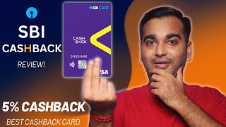 SBI Cashback Credit Card Review Earn Up to 5 Cashback on All Spends [upl. by Ahsauqal]