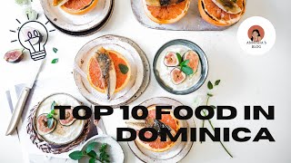 Top 10 Food In Dominica [upl. by Markus]