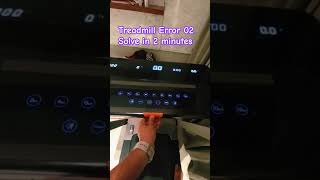 Treadmill Error 02 Solve in 2 Minutes ytshorts treadmill shortsfeed shortvideo youtubeshorts [upl. by Mikihisa]