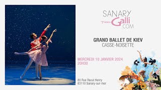 Grand Ballet de Kiev  Cassenoisette  Mercredi 10 Janvier 2024  Théâtre Galli [upl. by Ierdna]