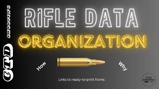 How to Organize Rifle Load Data organization [upl. by Ware]