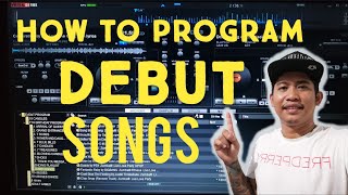 Debut Program Songs How to Program Songs for Debut [upl. by Avik]