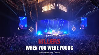 The Killers  When You Were Young  Dublin 2024 [upl. by Alviani]