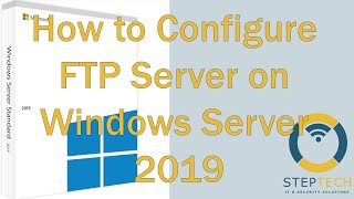 18 How to Configure FTP Server on Windows Server 2019Kurdish [upl. by Charlton]