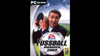 Fussball Manager 2002 FA Premier League Manager 2002 Soundtrack [upl. by Ennailuj]