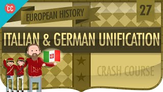 Italian and German Unification Crash Course European History 27 [upl. by Ymor747]