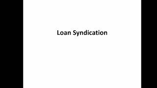 Loan Syndication process [upl. by Ennayr277]