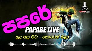 Papare Live Songs  පපරේ සිංදු  Sinhala Music Lab [upl. by Eindys928]