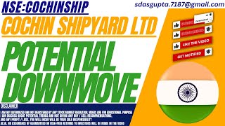 POTENTIAL DOWNMOVE  COCHINSHIP STOCK ANALYSIS  COCHIN SHIPYARD SHARE [upl. by Llerrot]