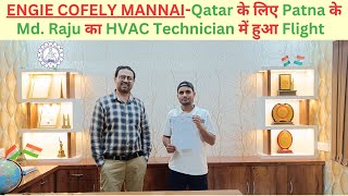 ENGIE COFELY MANNAI Qatar के लिए Raju का HVAC Technician में हुआ Flight  Best HVAC Training india [upl. by Ilehs]