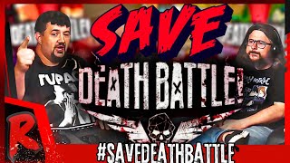 How to SAVE Death Battle  RENEGADES REACT [upl. by Sudoeht735]