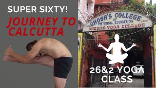 Journey to Calcutta  60 Minute Hot Yoga Class 26amp2 Series SuperSixty [upl. by Llednohs]