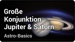 Große Konjunktion von Jupiter und Saturn  Peter Kroll [upl. by Haissem473]