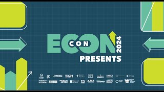 EconCon Presents 2024 [upl. by Sochor]