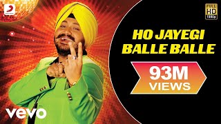 Ho Jayegi Balle Balle  Daler Mehndi  Official Video  Jawahar Wattal  Pravin Mani [upl. by Putscher]