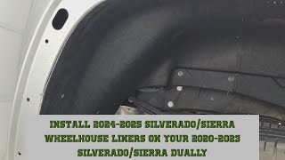 INSTALLED 20242025 SILVERADO SIERRA DUALLY WHEELHOUSE LINERS ON MY 2022 SILVERADO DUALLY [upl. by Pathe918]