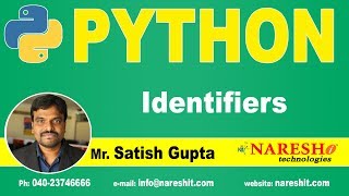 Python Identifiers  Python Tutorials for Beginners  Mr Satish Gupta [upl. by Ahsinauq]